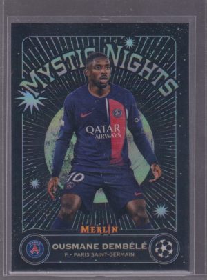 2024 TOPPS MERLIN CHROME OUSMANE DEMBELE MYSTIC NIGHTS #MN-20