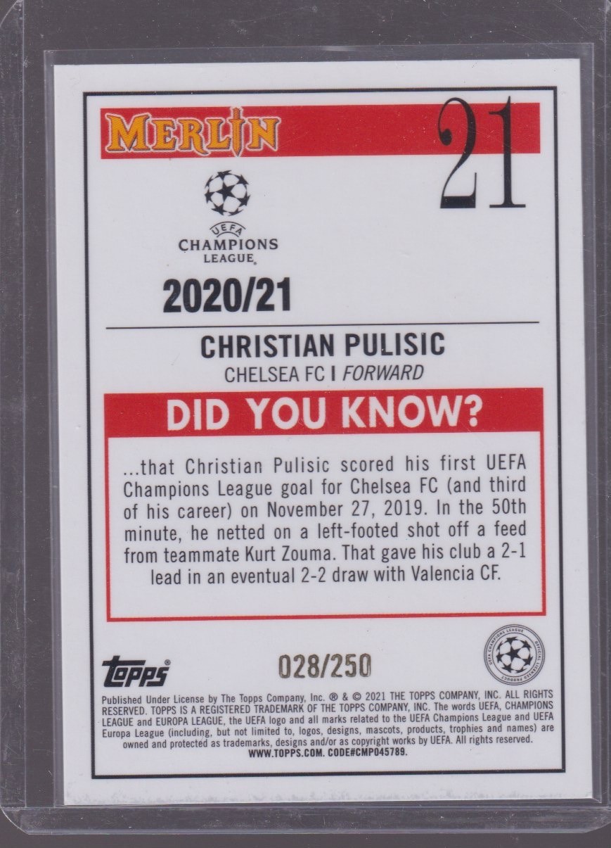 2021 TOPPS MERLIN CHROME CHRISTIAN PULISIC 028/250 ATOMIC #21 - Image 2